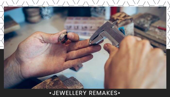 Jewellery Remakes